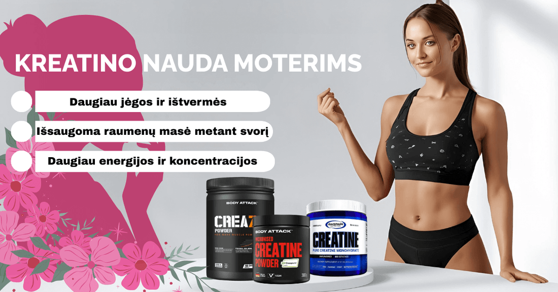 Kreatinas moterims 2025 (Papildyta)